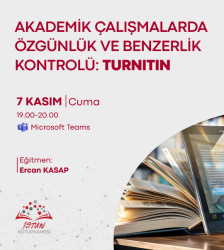 Akademik Çalışmalarda Özgünlük ve Benzerlik Kontrolü: Turnitin
