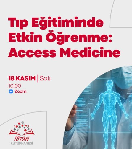 Tıp Eğitiminde Etkin Öğrenme: Access Medicine Eğitimi