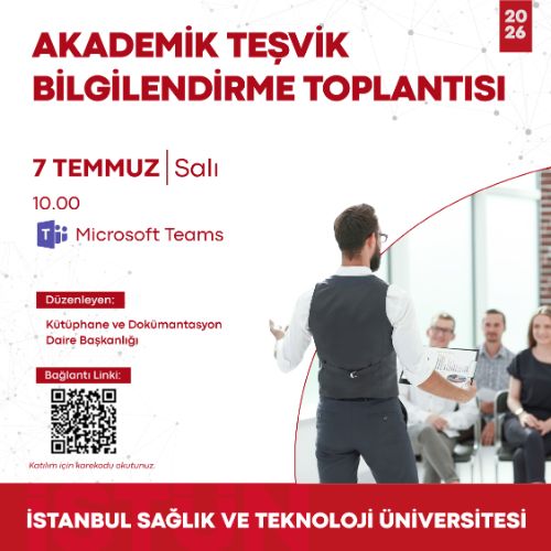 Akademik Teşvik Bilgilendirme Toplantısı